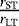 Mathematical equation: $\frac{r_{\textrm{ST}}}{r_{\textrm{LT}}} $