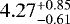 Mathematical equation: $4.27^{+0.85}_{-0.61}$