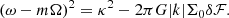 Mathematical equation: $$ \begin{aligned} (\omega -m\Omega )^2 = \kappa ^2 - 2 \pi G |k| \Sigma _0 \delta \mathcal{F} . \end{aligned} $$