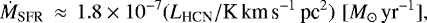 Mathematical equation: \begin{equation*}\dot{M}_{\textrm{SFR}}\,\approx\,1.8\times10^{-7} (L_{\textrm{HCN}}/ {\textrm{K}\,\textrm{km}\,\textrm{s}^{-1}\,\textrm{pc}^{2}})\,\, {[M_{\odot}\,\textrm{yr}^{-1}]}, \end{equation*}