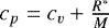 Mathematical equation: $c_p=c_v+\frac{R^*}{M}$