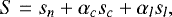 Mathematical equation: \begin{equation*}S=s_n+\alpha_cs_c+\alpha_ls_l ,\end{equation*}