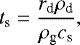 Mathematical equation: \begin{equation*} t_{\textrm{s}}= \frac{r_{\textrm{d}} \rho_{\textrm{d}}}{\rho_{\textrm{g}} c_{\textrm{s}}}, \end{equation*}