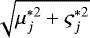 Mathematical equation: $\sqrt{\mu_{j}^{*2}+\varsigma_{j}^{*2}}$