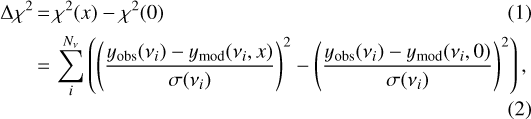Mathematical equation: \begin{alignat}{1}\Delta\chi^{2} & \,{=}\,\chi^{2}(x)-\chi^{2}(0)\\& \,{=}\,\sum_{i}^{N_{\nu}}\left(\left(\frac{y_{\textrm{obs}}(\nu_{i})-y_{\textrm{mod}}(\nu_{i},x)}{\sigma(\nu_{i})}\right)^{2}-\left(\frac{y_{\textrm{obs}}(\nu_{i})-y_{\textrm{mod}}(\nu_{i},0)}{\sigma(\nu_{i})}\right)^{2}\right),\end{alignat}