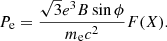 Mathematical equation: $$ \begin{aligned} P_{\rm e} = \frac{\sqrt{3} e^3 B \sin \phi }{m_{\rm e} c^2} F(X). \end{aligned} $$