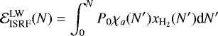 Mathematical equation: \begin{equation*}\mathcal{E}^{\textrm{LW}}_{\textrm{ISRF}}(N)=\int_{0}^{N}P_{0}\chi_{a}(N\prime)x_{\textrm{H}_{2}}(N\prime)\textrm{d} N\prime \end{equation*}