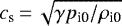 Mathematical equation: $c_{\textrm{s}}\,{=}\,\sqrt{\gamma p_{\textrm{i0}}/\rho_{\textrm{i0}}}$