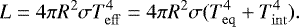 Mathematical equation: \begin{equation*}L=4\pi R^{2}\sigma T_{\mathrm{eff}}^{4}=4\pi R^{2}\sigma (T_{\mathrm{eq}}^{4}+T_{\mathrm{int}}^{4}).\end{equation*}