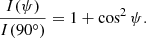 Mathematical equation: $$ \begin{aligned} \frac{I(\psi )}{I(90^\circ )} = 1+\cos ^2 \psi . \end{aligned} $$