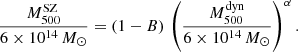 $$ \begin{aligned} \frac{M_{500}^\mathrm{SZ}}{6 \times 10^{14}\,M_{\odot }} = (1-B)\,\left(\frac{M_{500}^\mathrm{dyn}}{6 \times 10^{14}\,M_{\odot }}\right)^{\alpha }. \end{aligned} $$