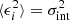 $ \langle\epsilon_{i}^2\rangle = \sigma_{\rm int}^2 $