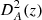 $ D^2_A(z) $
