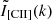$ \tilde{I}_\mathrm{{[CII]}}(k) $