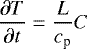 \begin{equation*} \frac{\partial T}{\partial t} = \frac{L}{c_{\textrm{p}}}C\end{equation*}