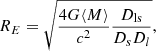 $$ \begin{aligned} R_{E} = \sqrt{\frac{4G\langle M\rangle }{c^2}\frac{D_{\rm ls}}{D_{s} D_{l}}}, \end{aligned} $$