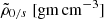 $ \tilde{\rho}_{{0/s}} \ [\mathrm{gm \,cm^{-3}}] $