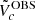 $ \tilde{V}_c^{\mathrm{OBS}} $
