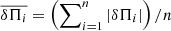 $ \overline{\delta \Pi_i}= \left( \sum\nolimits_{i= 1}^n |\delta \Pi_i| \right)/n $