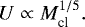 \begin{equation*} U\propto M_{\textrm{cl}}^{1/5}.\end{equation*}