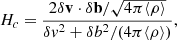 $$ \begin{aligned} H_c = \frac{2 \delta \mathbf v \cdot \delta \mathbf b /\sqrt{4\pi \langle \rho \rangle }}{\delta { v}^2 + \delta b^2/(4 \pi \langle \rho \rangle )}, \end{aligned} $$
