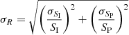 $$ \begin{aligned} \sigma _R = \sqrt{\left(\frac{\sigma _{S_{\rm I}}}{S_{\rm I}}\right)^2 + \left(\frac{\sigma _{S_{\rm P}}}{S_{\rm P}}\right)^2} \end{aligned} $$