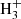 $ \mathrm{H}_{3}^+ $