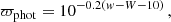 $$ \begin{aligned} \varpi _{\rm phot}=10^{-0.2({ w}-W-10)}\, , \end{aligned} $$