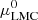 $ \mu^0_{\rm LMC} $