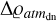 $\Delta {q_{at{m_{{\rm{dn}}}}}}$