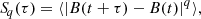 $$ \begin{aligned} {S\!}_q(\tau ) = \langle \left|B(t+\tau ) - B(t)\right|^q\rangle , \end{aligned} $$