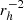 $ r_h^{-2} $