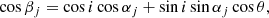 $$ \begin{aligned} \cos \beta _j = \cos i \cos \alpha _j + \sin i \sin \alpha _j\cos \theta , \end{aligned} $$