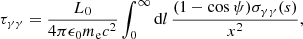 $$ \begin{aligned} \tau _{\gamma \gamma } = \frac{L_0}{4 \pi \epsilon _0 m_{\rm e} c^2} \int _{0}^{\infty }\mathrm{d}l\,\frac{(1 - \cos \psi ) \sigma _{\gamma \gamma }(s)}{x^2}, \end{aligned} $$