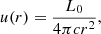 $$ \begin{aligned} u(r) = \frac{L_0}{4 \pi c r^2}, \end{aligned} $$