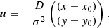 Mathematical equation: $$ \begin{aligned} \boldsymbol{u} = - \frac{D}{\sigma ^2} \begin{pmatrix} (x-x_0) \\ (y-y_0) \end{pmatrix}. \end{aligned} $$