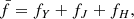 $$ \begin{aligned} \bar{f} = f_{Y} + f_{J} + f_{H}, \end{aligned} $$