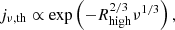 $$ \begin{aligned} j_{\nu ,\mathrm {th}}\propto \exp \left(-R_{\rm high}^{2/3}\nu ^{1/3}\right), \end{aligned} $$