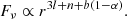 $$ \begin{aligned} F_{\nu } \propto r^{3l + n + b(1-\alpha )}. \end{aligned} $$