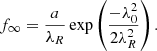 $$ \begin{aligned} f_\infty = \frac{a}{\lambda _R} \exp \left(\frac{-\lambda _0^2}{2\lambda _R^2}\right). \end{aligned} $$