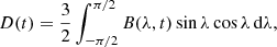 $$ \begin{aligned} D(t) = \frac{3}{2} \int _{-\pi /2}^{\pi /2} {B}(\lambda ,t)\sin \lambda \cos \lambda \, \mathrm{d} \lambda , \end{aligned} $$