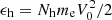 $ \epsilon_{\mathrm{h}} = N_{\mathrm{h}}m_{\mathrm{e}}V_{0}^{2}/2 $