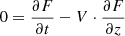 $$ \begin{aligned} 0 = \frac{\partial F}{\partial t} - V \cdot \frac{\partial F}{\partial z} \end{aligned} $$