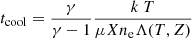 $$ \begin{aligned} t_{\rm cool}=\frac{\gamma }{\gamma -1}\frac{k\ T}{\mu X n_{\rm e} \Lambda (T,Z)} \end{aligned} $$