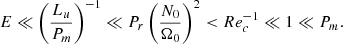 $$ \begin{aligned} E \ll \left( \displaystyle \frac{L_u}{P_m} \right)^{-1} \ll P_r \left( \displaystyle \frac{N_0}{\Omega _0} \right)^2 < Re_c^{-1} \ll 1 \ll P_m . \end{aligned} $$