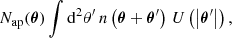 $$ \begin{aligned} N_{ \text{ap}}(\boldsymbol{\theta }) \int \mathrm{d}^2\theta ^{\prime } \,n\left(\boldsymbol{\theta }+\boldsymbol{\theta }^{\prime }\right)\,U\left(\left|\boldsymbol{\theta }^{\prime }\right|\right), \end{aligned} $$
