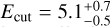${E_{{\rm{cut}}}} = 5.1_{- 0.5}^{+ 0.7}$