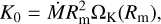 ${K_0} = \dot MR_m^2{\Omega_{\rm{K}}}({R_{\rm{m}}}),$