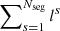 $ \sum\nolimits_{s = 1}^{N_{\mathrm{seg}}} l^s $