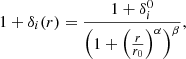 $$ \begin{aligned} 1 + \delta _i(r) = \frac{ 1 + \delta _i^0 }{ \left(1 + \left(\frac{r}{r_0}\right)^\alpha \right)^\beta }, \end{aligned} $$